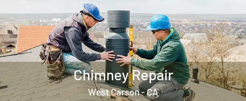  Chimney Repair West Carson - CA