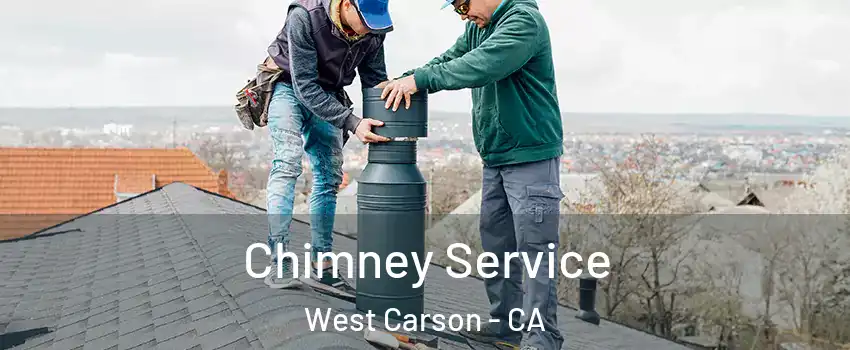  Chimney Service West Carson - CA