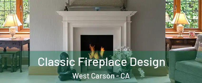  Classic Fireplace Design West Carson - CA