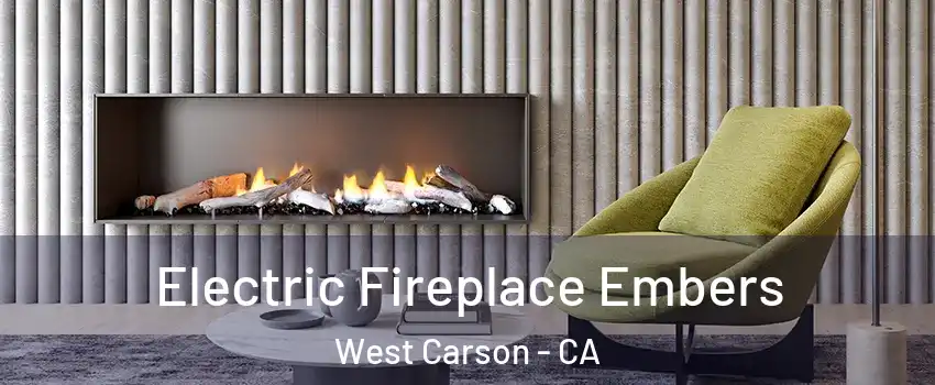  Electric Fireplace Embers West Carson - CA