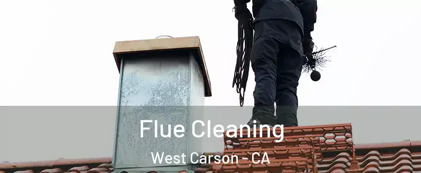  Flue Cleaning West Carson - CA
