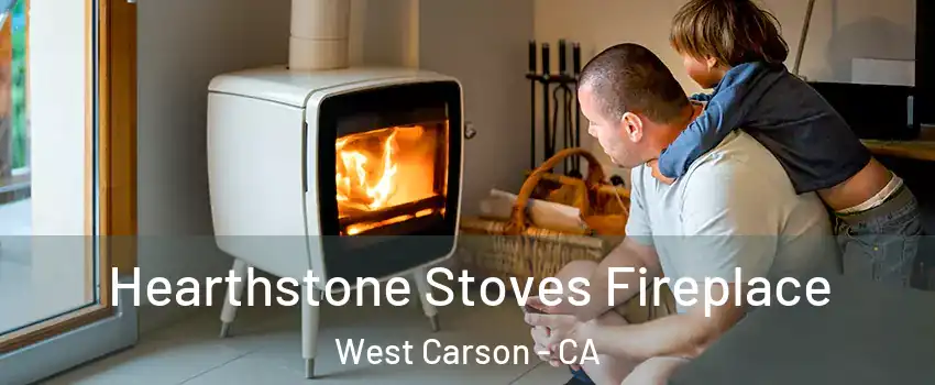  Hearthstone Stoves Fireplace West Carson - CA