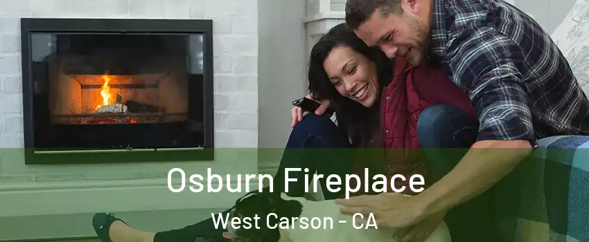 Osburn Fireplace West Carson - CA